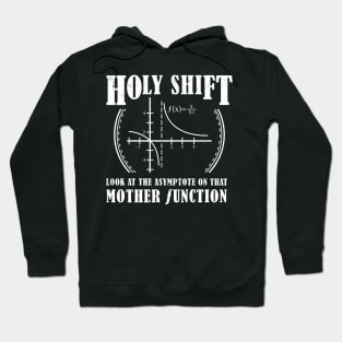 Holy Shift Funny Math Hoodie